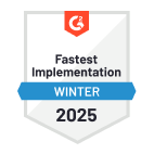 Winter 2025 G2 Fastest Implementation Award